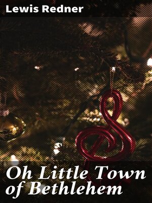 cover image of Oh Little Town of Bethlehem